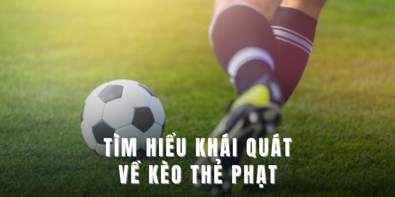 kèo thẻ phạt giới thiệu 