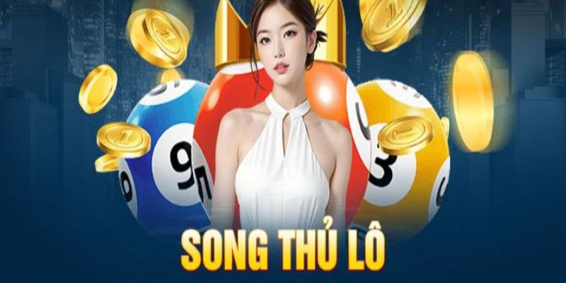 song thủ lô ưu nhược điểm 